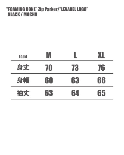 "FOAMING BONE" Zip Parker/"LEVAREL LOGO" [MOCHA]